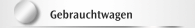 Gebrauchtwagen